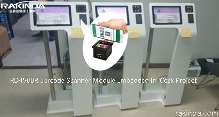 Rakinda RD4500R Barcode Scanner Module Embedded In Kiosk Project
